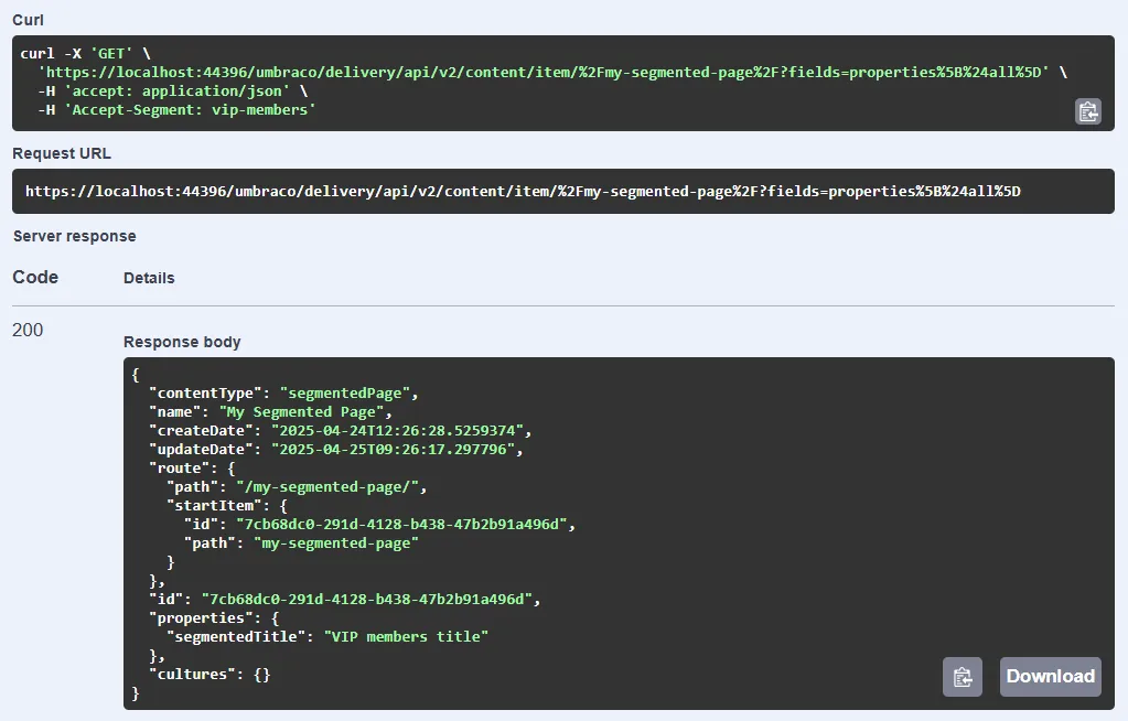Delivery API request and output for the "VIP Members" segment